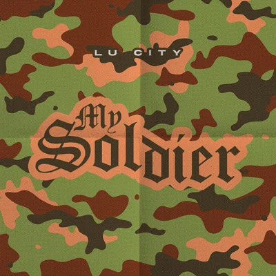 My Soldier 专辑 Lu City/Shontelle