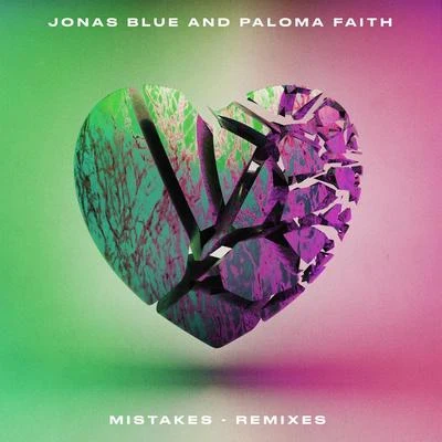 Mistakes (Remixes) 专辑 Paloma Faith