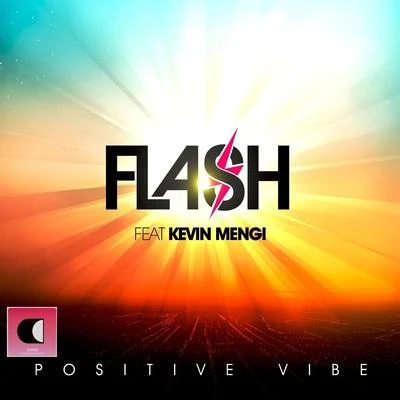 Positive Vibe 專輯 DJ FLash/Dr Beriz/Fatman Scoop