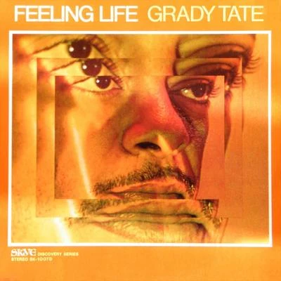 Grady Tate Feeling Life