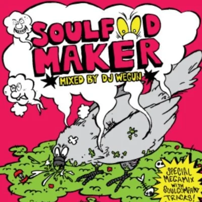 DJ WegunLoptimist Soul Food Maker