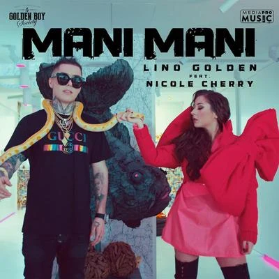 Mani Mani 專輯 Cristi Munteanu/Lino Golden/Vlad Munteanu