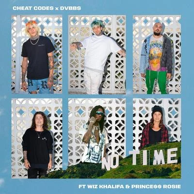 No Time (feat. Wiz Khalifa and PRINCE$$ ROSIE) 專輯 DVBBS/Johnny Orlando/Bülow/Akon/Maroon 5