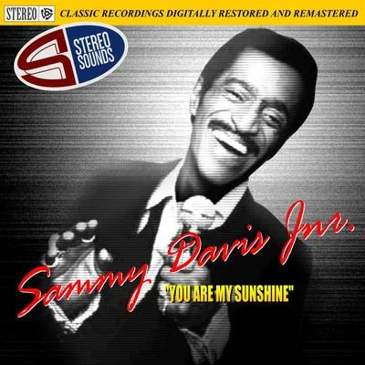 You Are My Sunshine 專輯 Sammy Davis Jnr