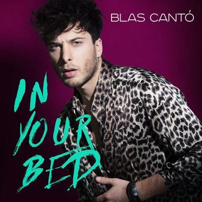 In your Bed 專輯 Blas Cantó/Yotuel