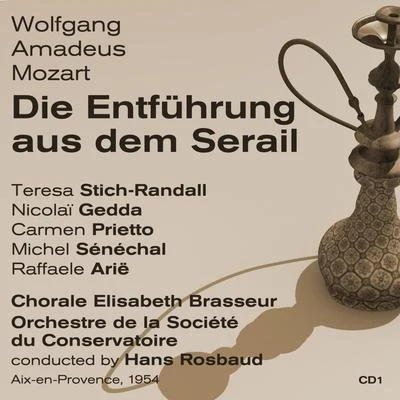 Wolfgang Amadeus Mozart: Die Entführung aus dem Serail (1954), Volume 1 專輯 Orchestra del Teatro alla Scala/Teresa Stich-Randall/Vladimiro Ganzarolli/Nino Sanzogno