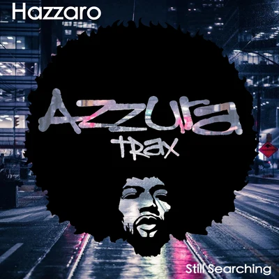 Still Searching 專輯 Hazzaro/DJ Dan