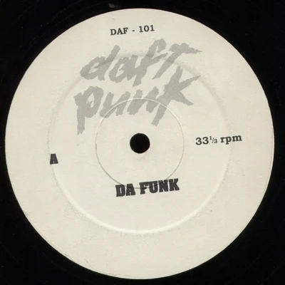 Da FunkRollin & Scratchin 專輯 Daft Punk