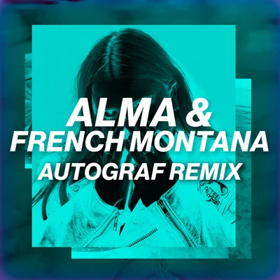 Phases (Autograf Remix) 专辑 Alma