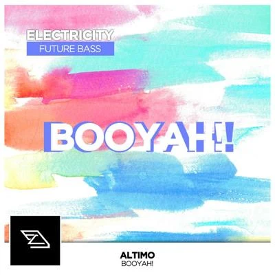 Booyah! 专辑 JOA/Altimo/Felicity/Ron Carroll/Moritz Demmer