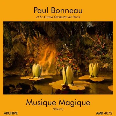 Musique Magiques (Valses) 專輯 Paul Bonneau