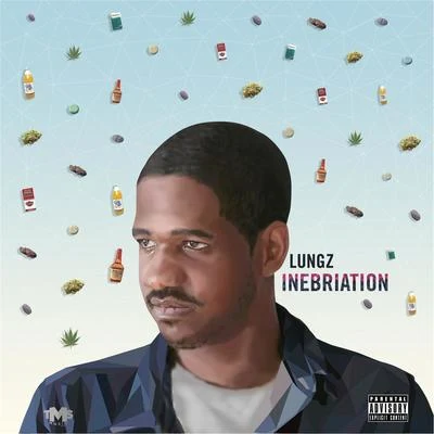 Inebriation 专辑 Bo Deal/DJ Damnage/Lungz/Astonish