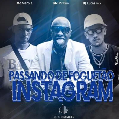 Passando de Foguetão Instagram 專輯 Mc Leozinho ZS/Mc Marola