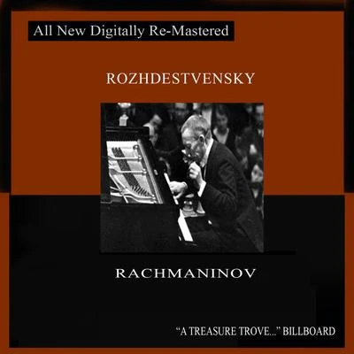 Rozhdestvensky - Rachmaninov 專輯 Irina Schnittke/Gennadi Rozhdestvensky/Viktoria Postnikova