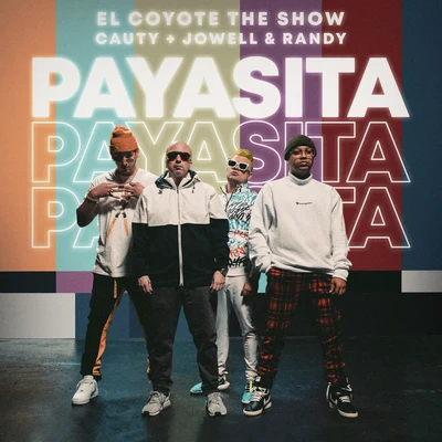 Payasita 專輯 El Coyote The Show