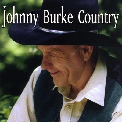 Johnny Burke Country 專輯 Johnny Burke