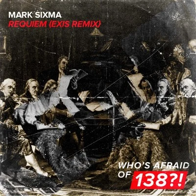 Requiem (Exis Remix) 专辑 Mark Sixma