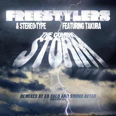 The Coming Storm 專輯 Freestylers