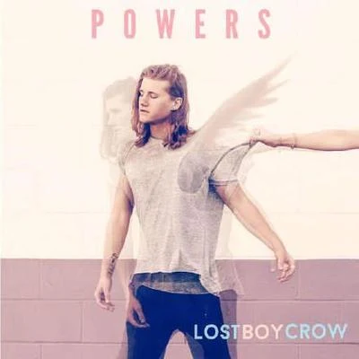 Powers 專輯 Lostboycrow/HtPkt