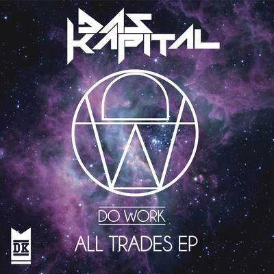 All Trades EP 專輯 Das Kapital/Bart B More