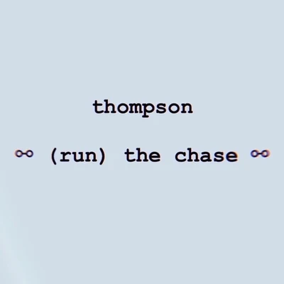 (Run) The Chase 專輯 Thompson/Jens Lissat