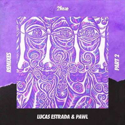 2face (Remixes Part 2) 專輯 Lucas Estrada/NEIMY