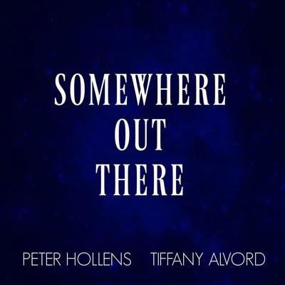 Somewhere Out There 專輯 Tiffany Alvord