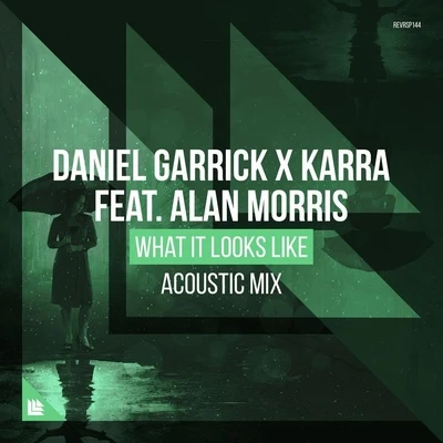 What It Looks Like (Acoustic Mix) 專輯 Daniel Garrick