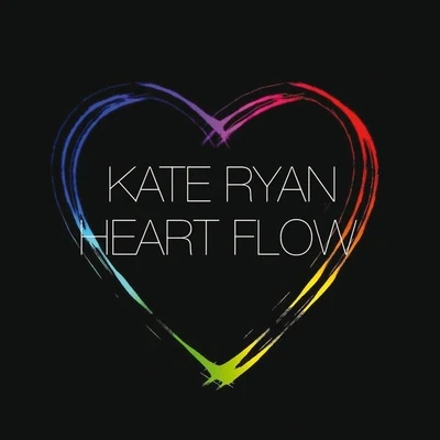 Heart Flow 專輯 Kate Ryan