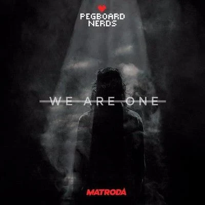 We Are One (Matroda Remix) 專輯 Matroda