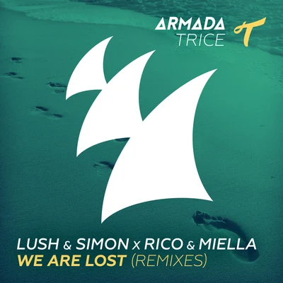 We Are Lost (Remixes) 專輯 Lush & Simon