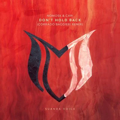 Dont Hold Back (Corrado Baggieri Remix) 專輯 NoMosk