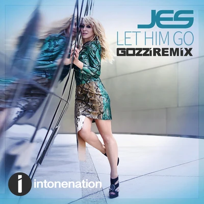 Let Him Go (Gozzi Remix) 專輯 JES/Brian Laruso/Roger Shah