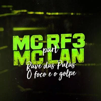 MC LanMC Fioti Rave das Puta, o Foco É o Golpe