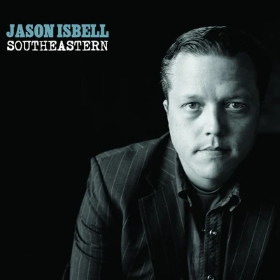 Southeastern 專輯 Jason Isbell