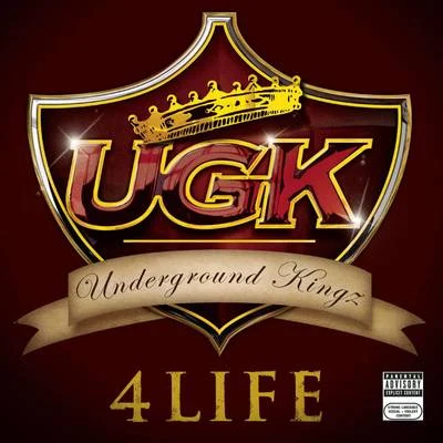 UGK UGK 4 Life