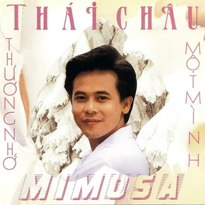 Thương Nhớ Một Mình 专辑 Thái Châu