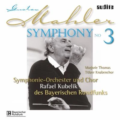 Gustav Mahler: Symphony No. 3 專輯 Symphonieorchester des Bayerischen Rundfunks