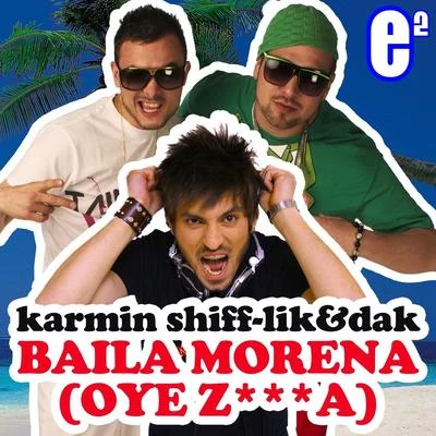 bail A Morena (oyez啊) 專輯 Karmin Shiff