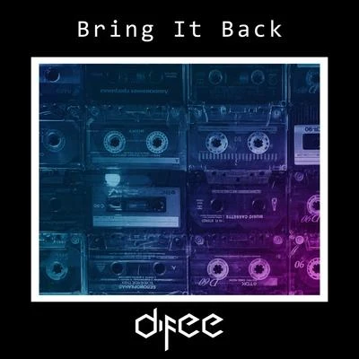 Bring It Back 專輯 Nikademis/Difee