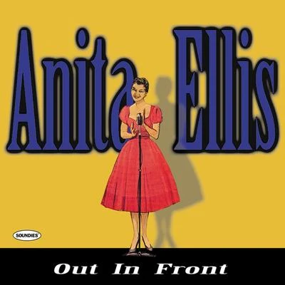 Anita Ellis: Out In Front 专辑 Anita Ellis/Pee Wee King/Lawrence Welk