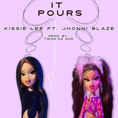 It Pours 专辑 Jhonni Blaze/NLE Choppa