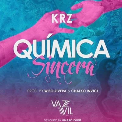 Química Sincero 专辑 krz/YoHoney/Jaeluna La Mata/Keytel/Mathew