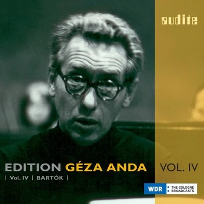 Edition Géza Anda, Vol.IV: Bartók 专辑 RIAS Symphonie Orchester Berlin/Lamoureux Orchestra/Ferenc Fricsay