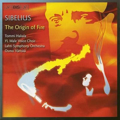 Osmo Vänskä SIBELIUS: Tulen Synty (The Origin of Fire) Original and Revised Versions