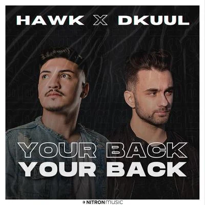 HawkLIUErjona Sylejmani Your Back