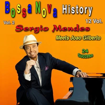 Bossa Nova History, Vol. 2 (24 Success) 專輯 Sergio Mendes/Sergio Mendes & Brasil 66/Brasil 66