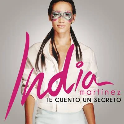 Te Cuento un Secreto 專輯 India Martínez/Paulo Gonzo