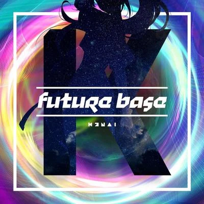 future base 專輯 Kizuna AI