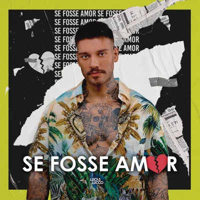 Se Fosse Amor (Ao Vivo) 專輯 Lucas Lucco/Jorge & Mateus